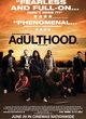 Affiche du film Adulthood