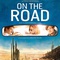 Affiche du film Sur la route  - Sur la route 