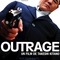 Affiche du film Outrage  - Outrage 
