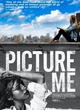 Affiche du film Picture Me