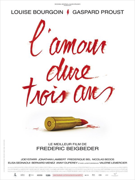 Affiche du film L'amour dure trois ans 