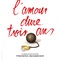 l-amour-dure-trois-ans-affiche-francaise-jpg - L'amour dure trois ans 