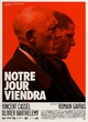 Affiche du film Notre jour viendra