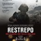 Affiche du film Restrepo - Restrepo 