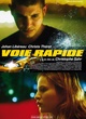 Affiche du film Voie Rapide 