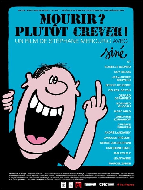 Affiche du film Mourir ? Plutôt crever ! 