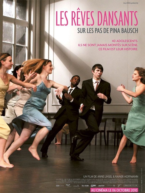 Affiche du film Les Rêves dansants, sur les pas de Pina Bausch 