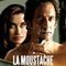 Affiche du film La moustache - La moustache 