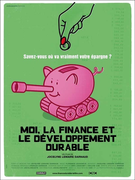 Affiche du film Moi, la finance et le développement durable 