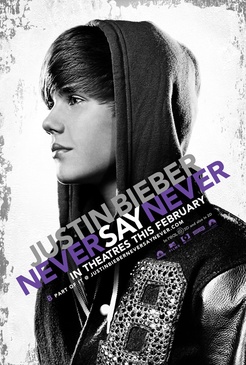 Affiche du film Justin Bieber : Never Say Never