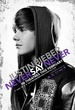 Justin Bieber : Never Say Never 
