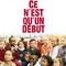 Affiche du film Ce n'est qu'un début  - Ce n'est qu'un début 