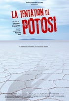 Affiche miniature du film La tentation de Potosi