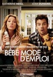 Bébé, mode d'emploi 