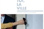 Affiche du film Sous toi, la ville 