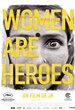 Women are heroes 