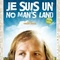 Affiche du film Je suis un no man's land  - Je suis un no man's land 