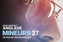 Affiche du film Mineurs 27 