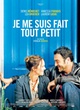 Affiche du film Je me suis fait tout petit 