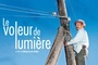 Affiche du film Le Voleur de lumière  