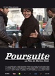 Affiche du film Poursuite  