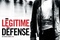 Affiche du film Légitime défense  
