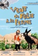 Vent de folie à la ferme 