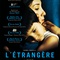 Affiche du film L'Etrangère   - L'Etrangère  
