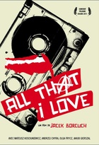 Affiche miniature du film All That I Love 