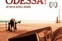 Affiche du film Odessa...Odessa !