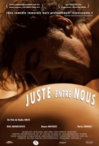 Affiche miniature du film Juste entre nous