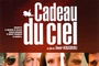 Affiche du film Cadeau du ciel