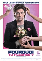 Affiche miniature du film Pourquoi tu pleures ? 