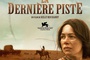 Affiche du film La dernière piste 