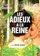 Affiche du film Les Adieux à la Reine 