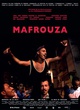 Affiche du film Mafrouza  