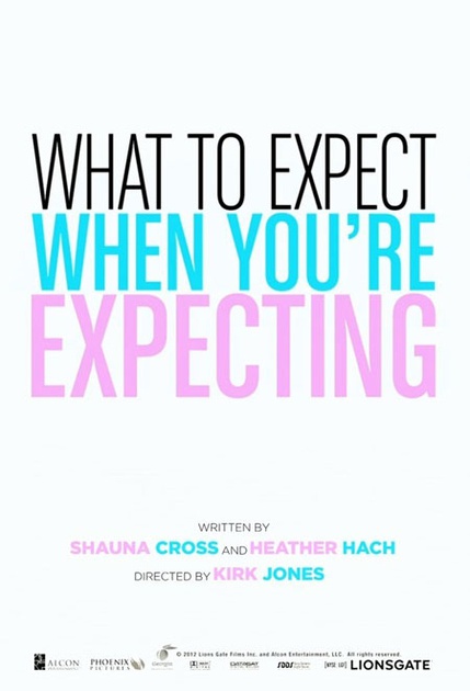 Affiche du film What to expect when you're expecting 