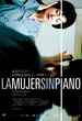 La Mujer Sin Piano  