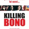 affiche-teaser-francaise-jpg - Killing Bono  