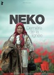 Affiche du film Neko dernière de la lignée  