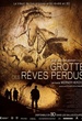 La Grotte des rêves perdus  