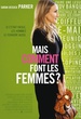 Mais comment font les femmes ? 