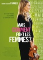 Mais comment font les femmes ?