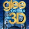 Affiche du film Glee ! On Tour : Le Film 3D  - Glee ! On Tour : Le Film 3D 