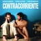 Affiche du film Contracorriente  - Contracorriente 