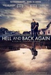Hell and Back Again  