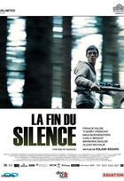 Affiche miniature du film La fin du silence