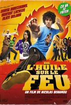 Affiche miniature du film De l'huile sur le feu
