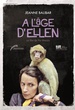 A l'âge d'Ellen 