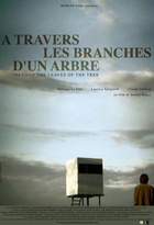 Affiche miniature du film A travers les branches d'un arbre